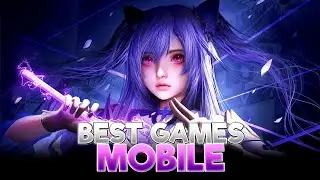 TOP 35 BEST MOBILE GAMES YOU NEED TO PLAY 🎮🔥
