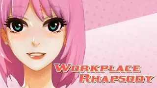 Workplace Rhapsody: Hướng dẫn cơ bản
