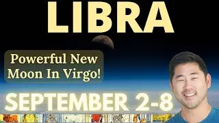 LIBRA - WOW! New Moon Will Make You VERY Happy, Libra! September 2 - 8 Tarot Horoscope