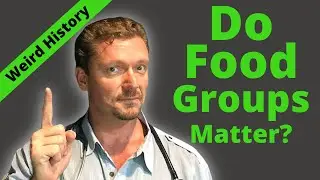 Do the FOOD GROUPS Matter? {Weird Food Group Origin} 2024