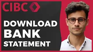 How to Download CIBC Bank Statement (Quick & Easy)