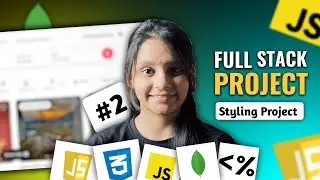 { Building a Full stack Traveling website 🚀 } | Lecture 2 | Styling Project