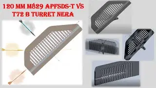 120 mm APFSDS-T Vs T72B Turret NERA Armor 
