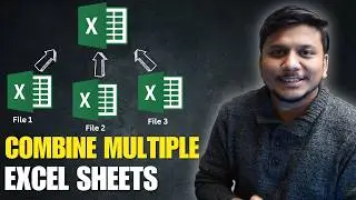 Combine Multiple Excel Sheets into One within Seconds | Excel Tutorial