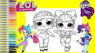 LOL Surprise Dolls Makeover as My Little Pony Equestria Rarity and Pinkie Pie Coloring Book