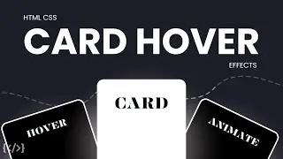 4 Unique Card Hover Effects That Every Frontend Developer Must Know | Pure CSS