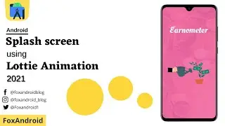 Splash Screen Animation || Android UI/UX || Splash Screen Android Studio Tutorial 2021 ||