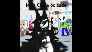 Miss Circle OC design and Free to use! oc code in the description #gachaclub #misscircle #shorts