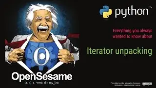 Python Tricks: Unpacking tuples, lists, and other iterators