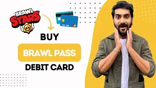 How to Buy Brawl Pass with Debit Card (Best Method)