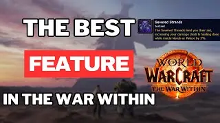 The BEST Feature in The War Within is Going to SAVE MYTHIC Raiding