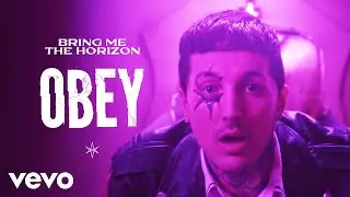 Bring Me The Horizon - Obey with YUNGBLUD (Official Video)