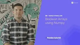 Introduction to Numpy Boolean Arrays