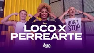 LOCO X PERREARTE - Wisin, Chencho Corleone | FitDance (Choreography)