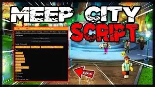 BEST | Meep City Script [FIXED] Very OP