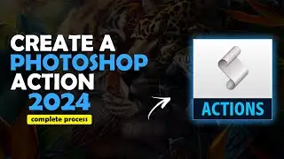 How to Create Photoshop Actions । Photoshop Tutorial!