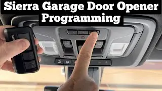 2019 - 2022 GMC Sierra Garage Door Opener Programming - How To Program Sierra Door Opener