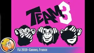 TEAM3 — game overview at FIJ 2019 in Cannes