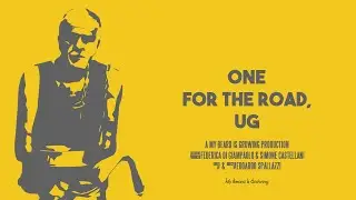 One for the Road, Ug [Trailer]