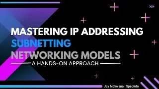 IP Address | The Complete Guide to IP Addressing, Subnetting, and Networking Models