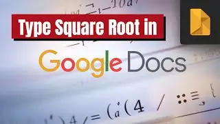 How to Type Square Root Symbol in Google Docs (SIMPLE TUTORIAL)