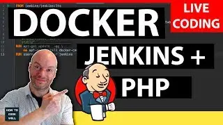 Docker + Jenkins + PHP | Live Coding Class