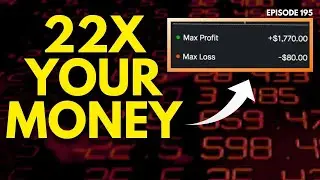22X YOUR MONEY WITH THIS | EP. 195