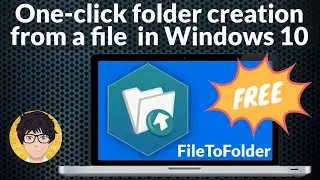 One click folder creation from a file | File To Folder | One click folder