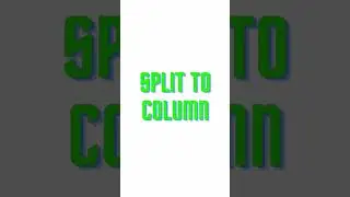 How to Split to Column into Multiple Columns in Google Sheets #shorts #googlesheets #split