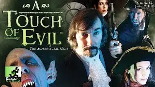 A Touch of Evil Revised Edition ►►► How does it play?