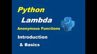 What is Lambda in Python ? Lambda Functions in Python | Introduction and Basics