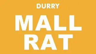 Durry - Mall Rat (Official Audio)