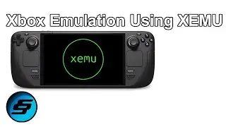 Xemu Original Xbox Emulator On Steam Deck Tutorial | Play Xbox Games On Steam Deck | Xbox Emu