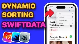 Efficient Sorting In SwiftData | SwiftData Tutorial | #17