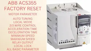 AC DRIVE PROGRAMMING IN HINDI || ABB ACS355