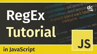 Basics of Regular Expressions (Regex) - JavaScript Tutorial
