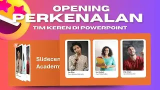 Tutorial Mudah Membuat Presentasi Perkenalan Team!