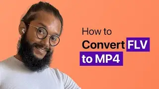 Convert FLV to MP4 Easily! Quick Video Conversion 🎥