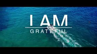 Mind Movie - EPISODE 18 - I AM GRATEFUL