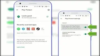 How to Disable Google Play Protect on Google Play Store in Android Device