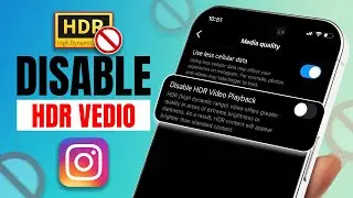 How to Disable HDR Video Playback in Instagram on iPhone | Stop HDR Video Playback