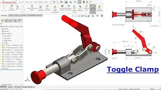SolidWorks Tutorial Toggle Clamp