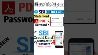 How To Open SBI Credit Card Statement |sbi statement pdf password |  Credit Card Statement