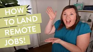 How to ACTUALLY Land Remote Assistant Jobs