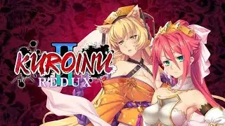 Kuroinu 2 Redux Full Gameplay PC