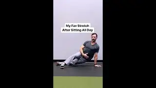 Best Stretch If You Sit All Day Long