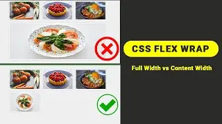 CSS Flex Wrap Content Full Width vs Content Width | Responsive Box Design Flex 