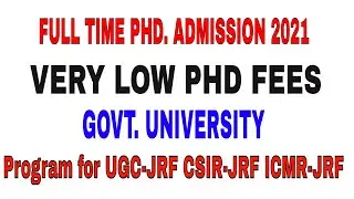 Full Time Ph.D. Program for UGC-JRF CSIR-JRF ICMR-JRF||FELLOWSHIPS AVAILABLE||VERY LOW TUTION FEES