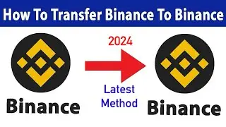 How to Transfer USDT from Binance to Binance2024 | Binance to Binance USDT kaise Transfer kare