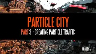 Particle City - Blender 2.81 - Part 3:  Creating Particle Traffic